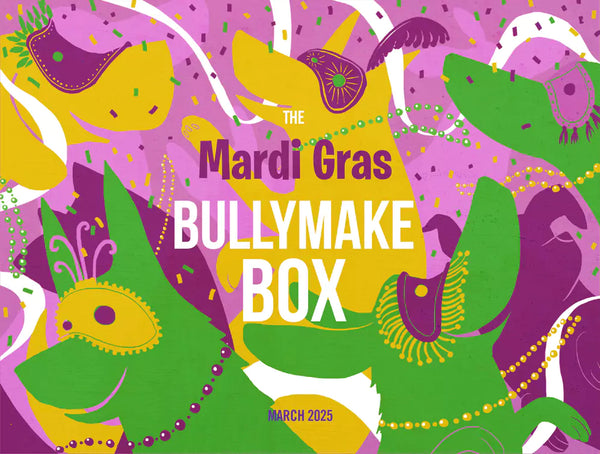 The Mardi Gras Bullymake Box